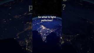 What Is Light Pollution? International Dark Sky Week George Mason University