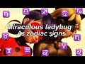 Miraculous ladybug as zodiac signs ~ part 3