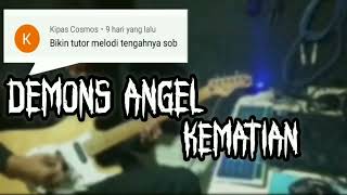 Solo Gitar Demons Angel - Kematian ( Tutorial )