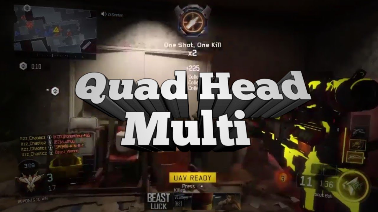 Quad Head Multi