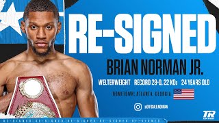 Brian Norman Jr RE-SIGNS With Top Rank