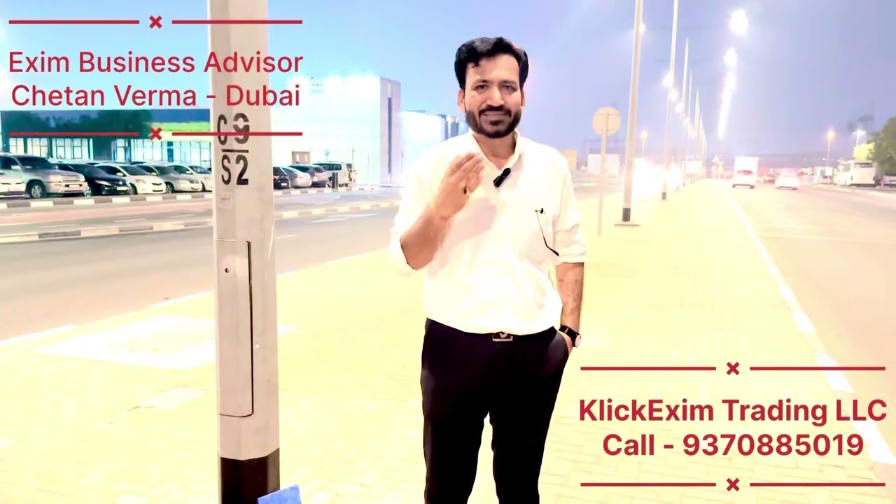 अब दुबई मे फ्रॉड नहीं ?? Indian Startup Exporters Dubai Fraud Helping Hand KlickExim Trading LLC