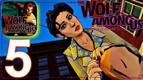 The Wolf Among Us Game - Gameplay Walkthrough  Part 5 episode 1 (iOS, Android)