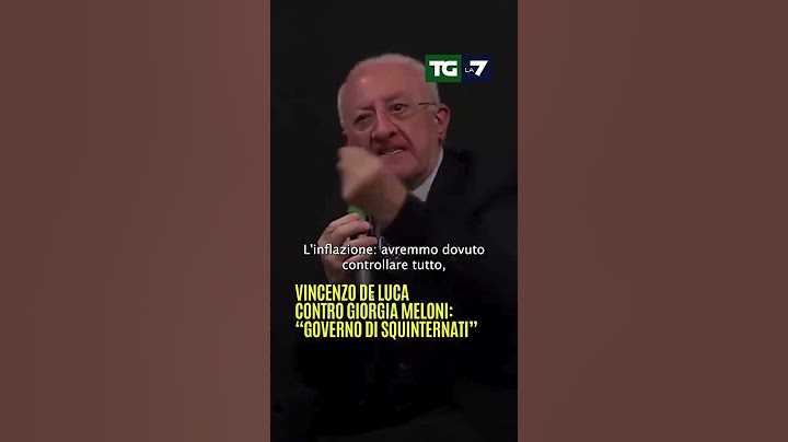 Vincenzo #DeLuca contro Giorgia #Meloni: “Governo di squinternati”