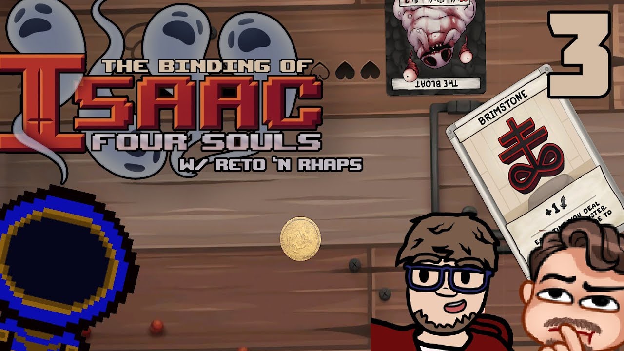 THE PROPHECY FORETOLD  |  Binding of Isaac: Four Souls with Retromation and Rhapsody  |  3