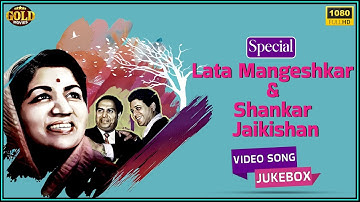 Lata Mangeshkar & Shankar Jaikishan Special Video Songs Jukebox - HD) Hindi Old Bollywood Songs