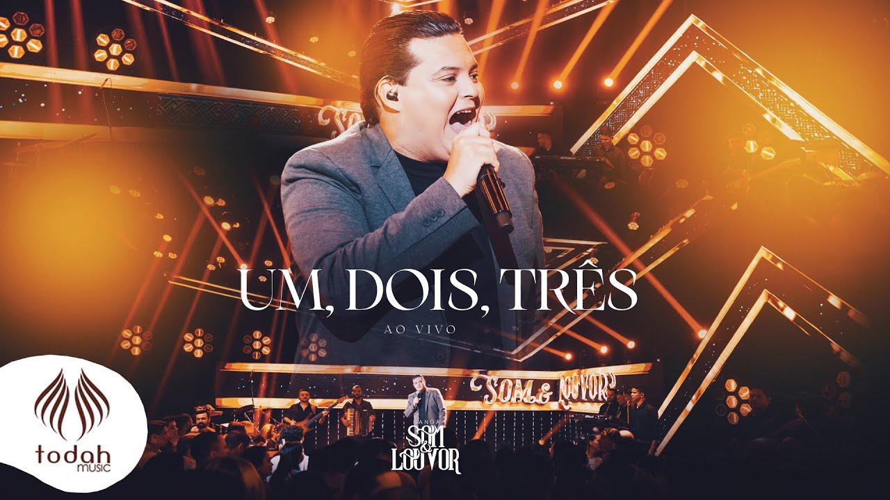 Banda Som e Louvor | Um, Dois, Três [Clipe Oficial]