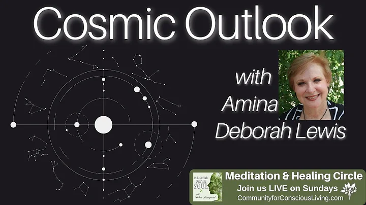 Cosmic Outlook August 2022 - March 2023 with Amina...