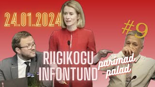 RIIGIKOGU INFOTUND - PARIMAD PALAD #9 Kes streigib?!