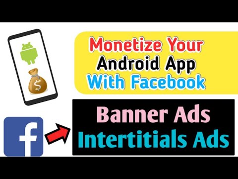 Monetize Your Android App With Facebook Banner Ads And