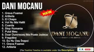 Dani Mocanu 2022 Mix ~ The Best of Dani Mocanu ~ Greatest Hits, Full Album