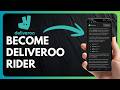 How to Become a Deliveroo Rider 2026
