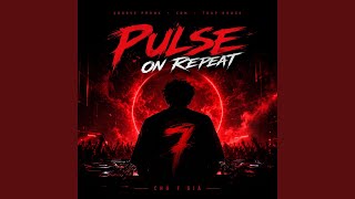 Pulse On Repeat