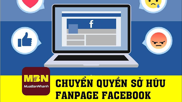 Hướng dẫn chọn chủ sở hữu fanpage facebook