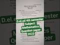 #scert #deled #4thsememster #pyq2023 #mathematics #questionpaper  #exam #art #education #shortvideo
