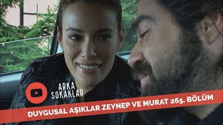 Duygusal Aşıklar Zeynep Ve Murat 265 Bölüm