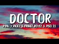 Mau y Ricky x Prince Royce x Piso 21 - Doctor (Letra/Lyrics)