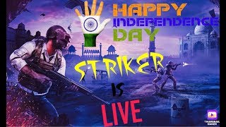 🔴 PUBG MOBILE LIVE - HAPPY INDEPENDENCE DAY 🇮🇳 #Jai Hind