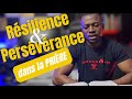 Rsilience et persvrance sadapter par la grce de dieu