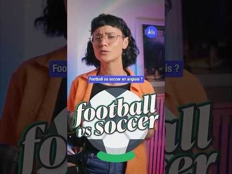 Football ou soccer en anglais ? Réponse avec @englishbienentendu