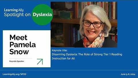 Spotlight Keynote - Disarming Dyslexia: Unlocking Potential through Effective Tier One Instruction