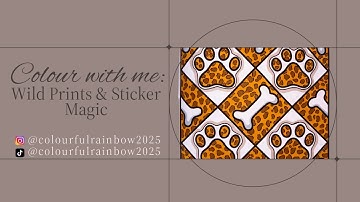 Timelapse Colouring | Wild Prints & Sticker Magic | Coco Wyo