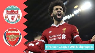 Liverpool vs Arsenal 5-1 Premier League | All Goals and Highlights 2018