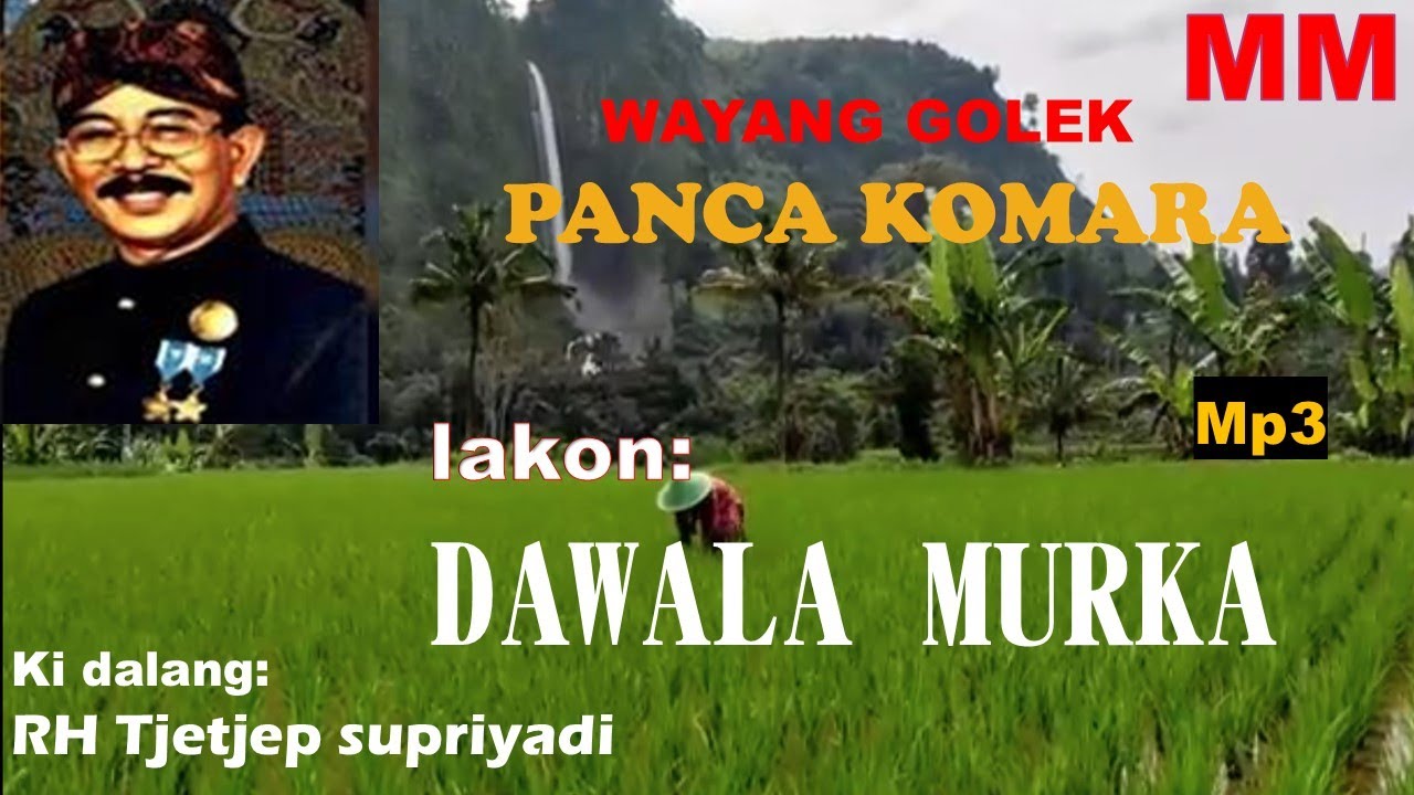 Dawala murka Rh Tjetjep supriadi full #wayanggolek 