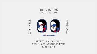 Louis Louis - Set Yourself Free