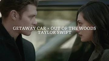 getaway car x out of the woods mashup [taylor swift] — edit audio