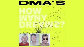 DMA’S - Forever