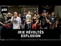 Irie rvolts  explosion live at joiz