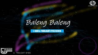 BALENG BALENG REMIX || J-SUN & TWILIGHT EYES || Thumb