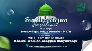 Download Lagu 🔴LIVE SUMBERARUM BERSHOLAWAT BERSAMA MAJLIS KHOIRUL WASILAH SONGGON - BANYUWANGI | MASJID NURUL HUDA MP3 Download Lagu 🔴LIVE SUMBERARUM BERSHOLAWAT BERSAMA MAJLIS KHOIRUL WASILAH SONGGON - BANYUWANGI | MASJID NURUL HUDA MP3