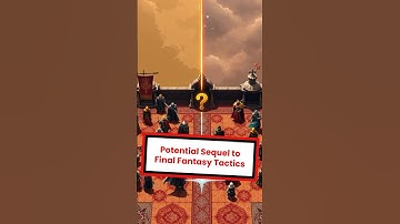 Potential Sequel to Final Fantasy Tactics