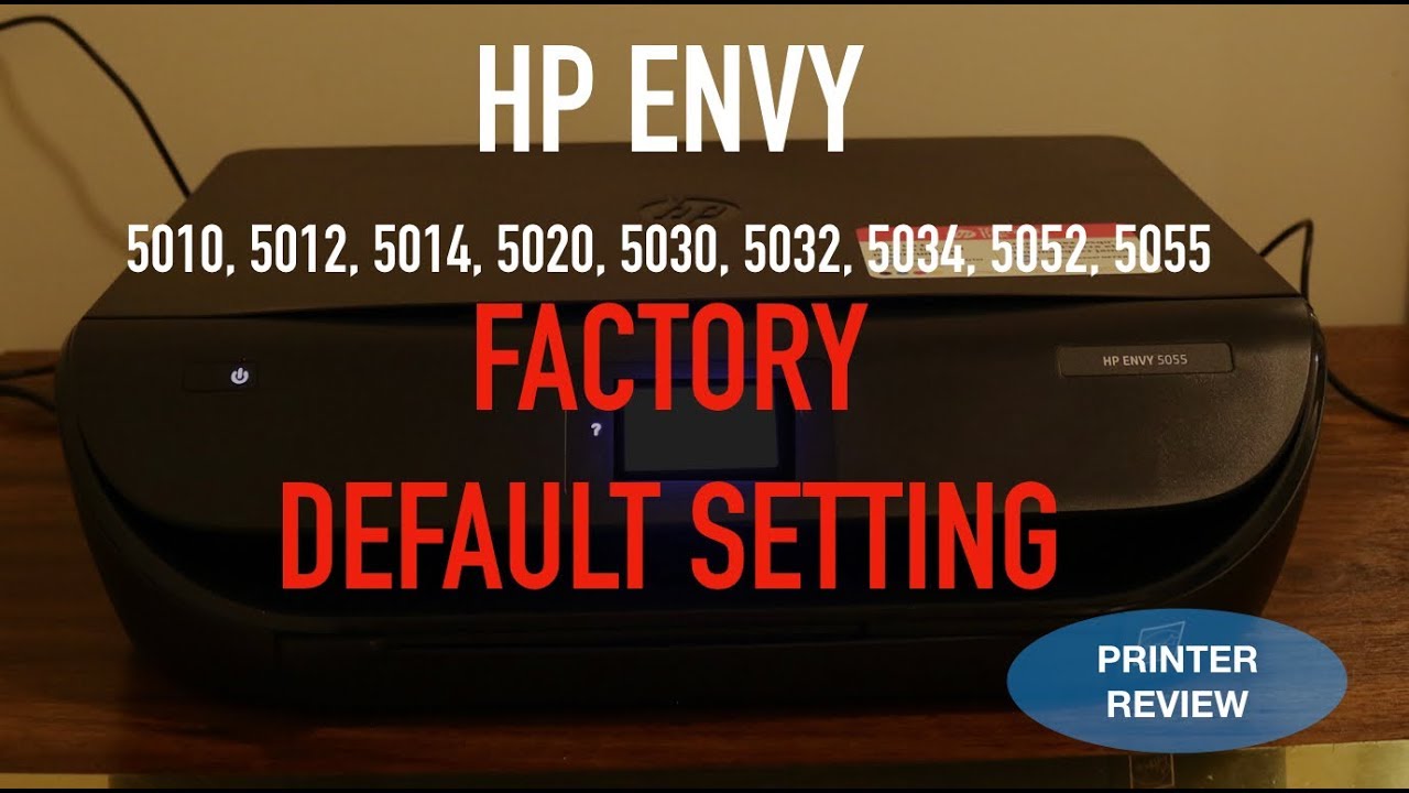 Reset HP Envy 28 All-In-one Printer Series To Factory Default Setting  review !!