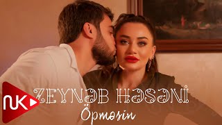 Zeynəb Heseni - Opmesin 2022 (Yeni Klip)