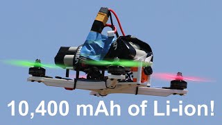 10,400 mAh on a 5&quot; Quadcopter!