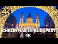 Christmas in Budapest 4K