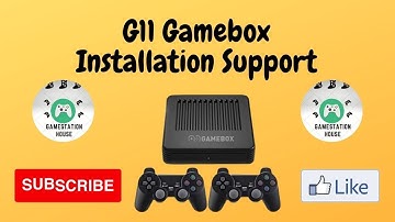 G11 Gamebox (Installation Support)