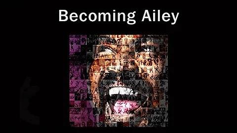 Becoming Ailey