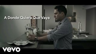 Julión Álvarez y su Norteño Banda - A Donde Quiera Que Vaya (Vídeo Oficial)