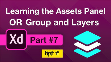 Understanding About Adobe XD Layers Panel | Advance Course Adobe XD Tutorial | In Hindi | Part #7