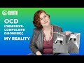 OCD (Obsessive-Compulsive Disorder): My Reality