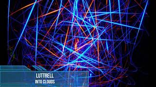 Luttrell - Into Clouds