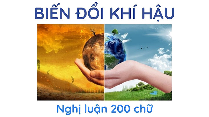 Viết đoạn văn ngắn về biến đổi khí hậu năm 2024