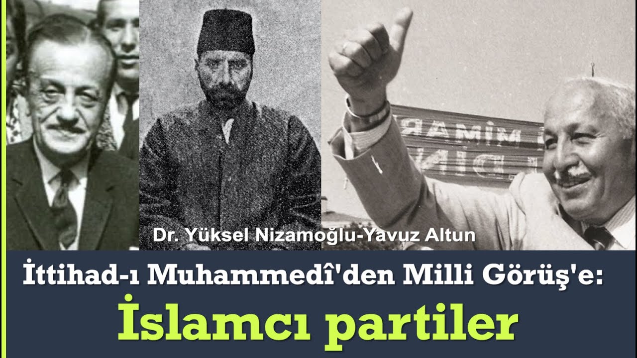 İslamcı partilerin fikri temelleri