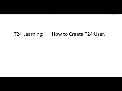 Temenos T24 - USER module How to create new T24 user and update records.