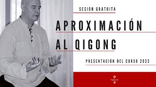 Sesión de Aproximación al Qigong. Curso 2022 23