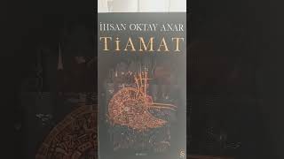 Tiamat - Ihsan Oktay Anar